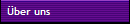 �ber uns